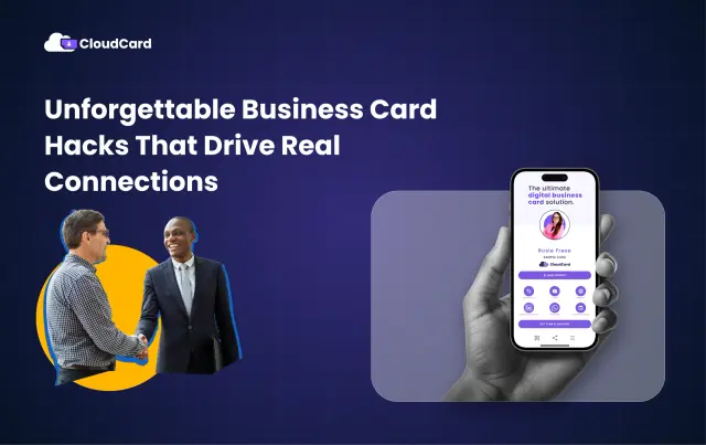 Unforgettable Business Card Hacks That Drive Real Connections