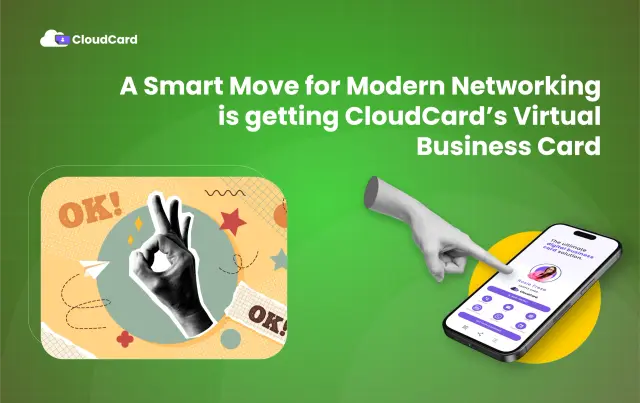 Virtual Business Card from CloudCard Is a Smart Move for Modern Networking
